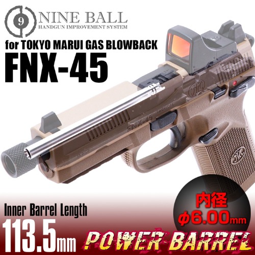 Nineball Power Barrel 113.5mm/6.00mm Ultratight bore FNX-45